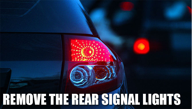 Remove The Rear Signal Lights