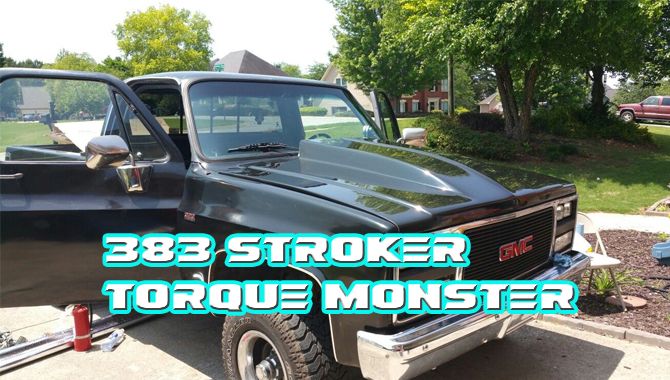 383 Stroker Torque Monster 