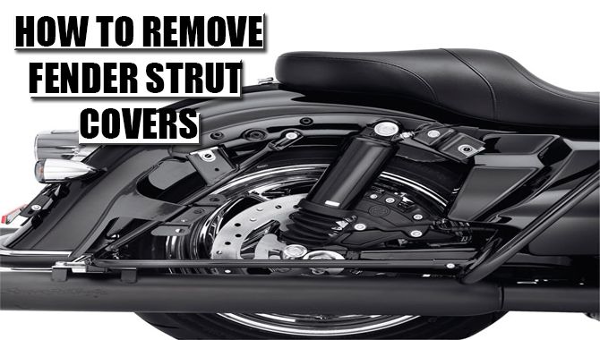 How-To-Remove-Fender-Strut-Covers