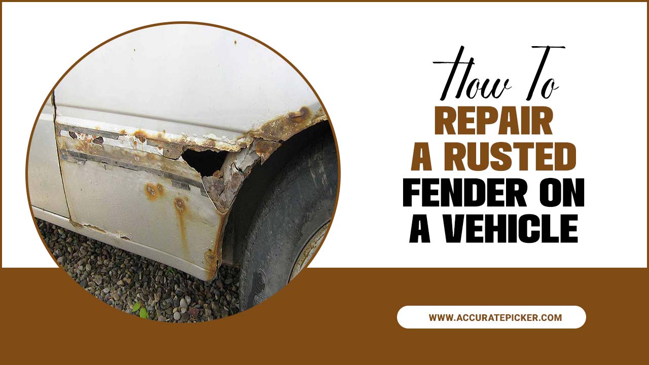 How To Repair A Rusted Fender On A Vehicle