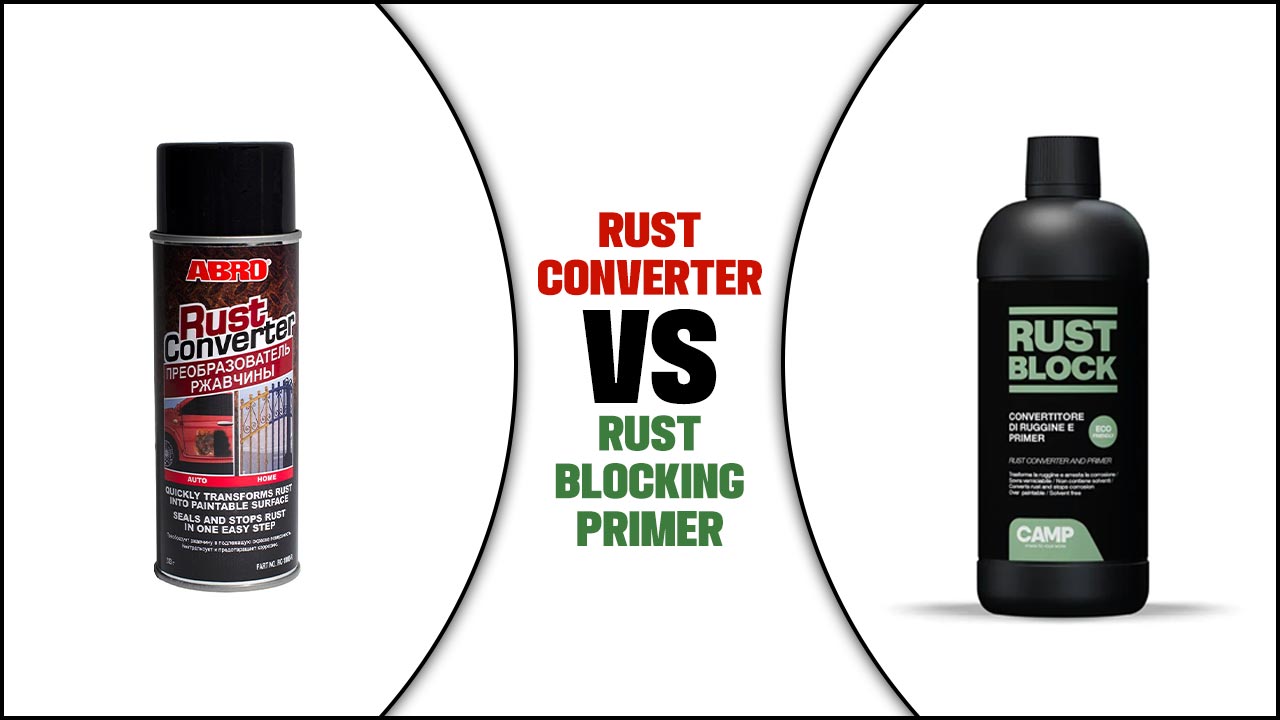 Rust Converter Vs Rust-Blocking Primer