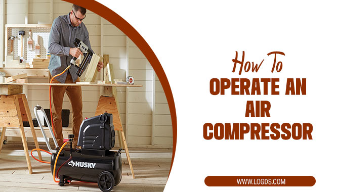 How To Operate An Air Compressor